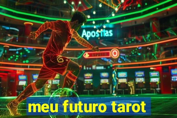 meu futuro tarot